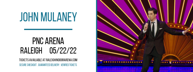 John Mulaney at PNC Arena tickets John Mulaney at PNC Arena