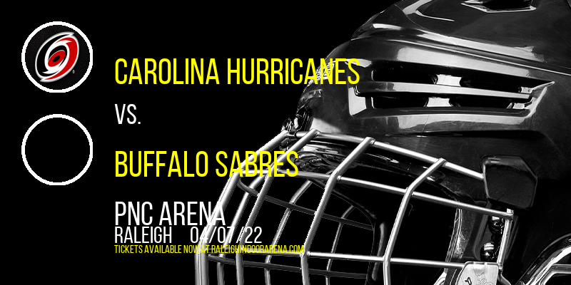 Carolina Hurricanes vs. Buffalo Sabres at PNC Arena tickets Carolina Hurricanes vs. Buffalo Sabres at PNC Arena