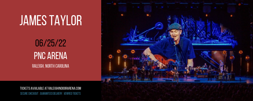 James Taylor at PNC Arena tickets James Taylor at PNC Arena