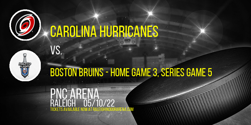 NHL Eastern Conference First Round: Carolina Hurricanes vs. TBD - Home Game 3 (Date: TBD - If Necessary) at PNC Arena