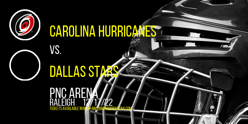 Carolina Hurricanes vs. Dallas Stars at PNC Arena