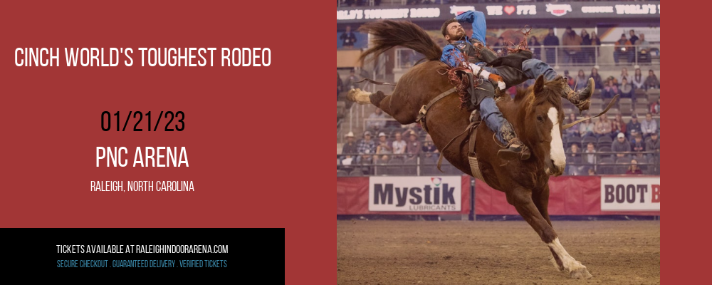CINCH World's Toughest Rodeo at PNC Arena tickets CINCH World's Toughest Rodeo at PNC Arena