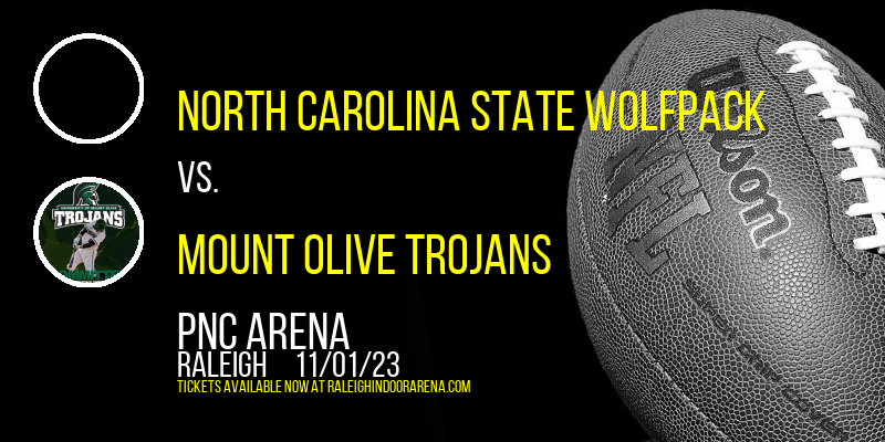 North Carolina State Wolfpack vs. Mount Olive Trojans [CANCELLED] at PNC Arena