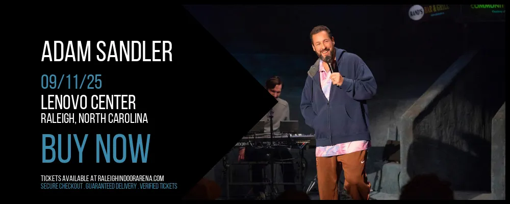 Adam Sandler at Lenovo Center